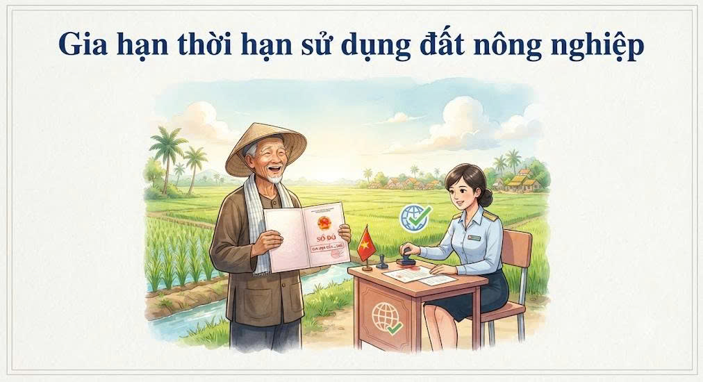 Tìm hiểu chi tiết điều kiện và hồ sơ gia hạn thời hạn sử dụng đất nông nghiệp theo quy định mới nhất từ Việt Luật Group