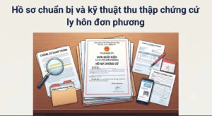 Để quá trình thủ tục ly hôn nhanh chóng được Tòa án thụ lý mà không bị trả lại hồ sơ yêu cầu sửa đổi, bổ sung nhiều lần, người khởi kiện cần chuẩn bị một bộ hồ sơ đầy đủ, hợp lệ